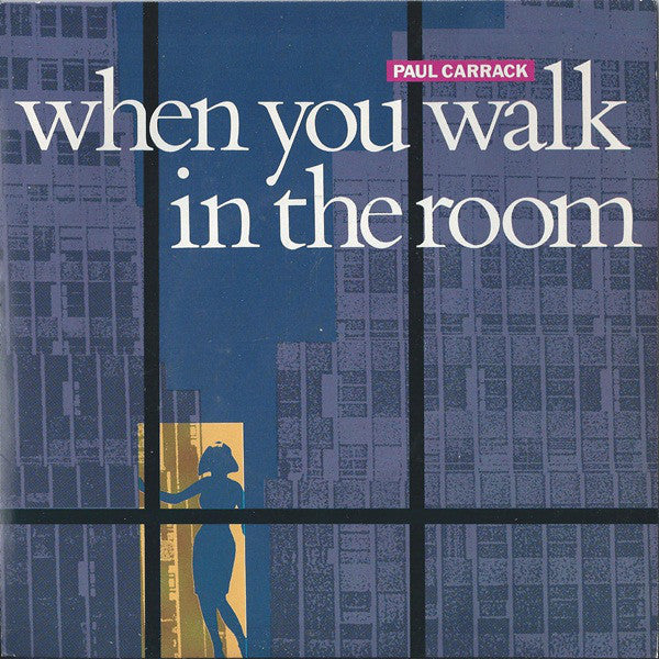 Paul Carrack - When You Walk In The Room - Used Vinyl Record 7"