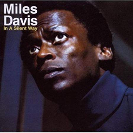 Miles Davis - In A Silent Way - CD