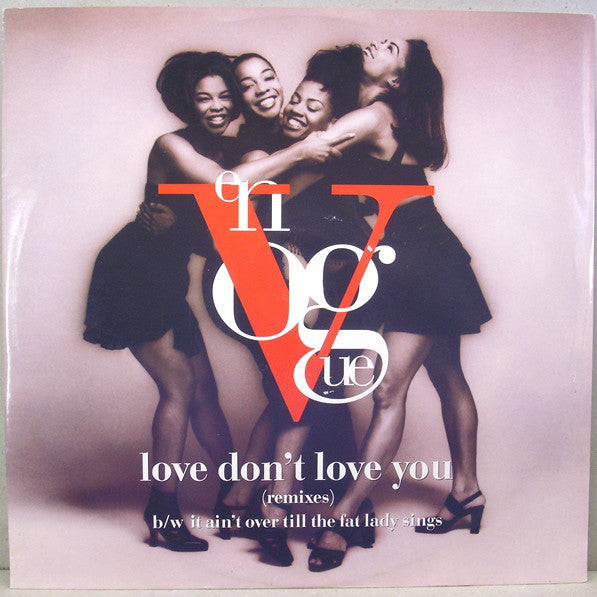 En Vogue - Love Don't Love You (Remixes) - Used Vinyl Record 12"