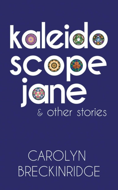 Breckinridg - Kaleidoscope Jane & Other Stories - New paperback or so