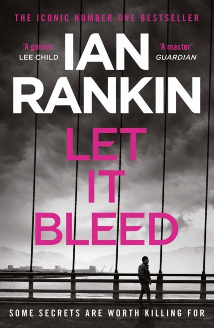 Ian Rankin - Let It Bleed From the iconic #1 bestselling author of A