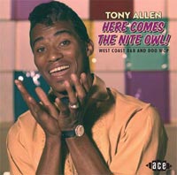TONY ALLEN - HERE COMES THE NITE OWL! - CD