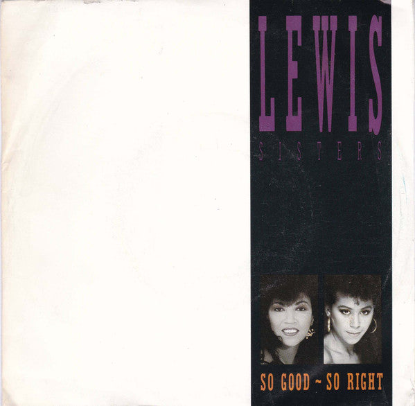 Lewis Sisters - So Good ~ So Right - Used Vinyl Record 7"