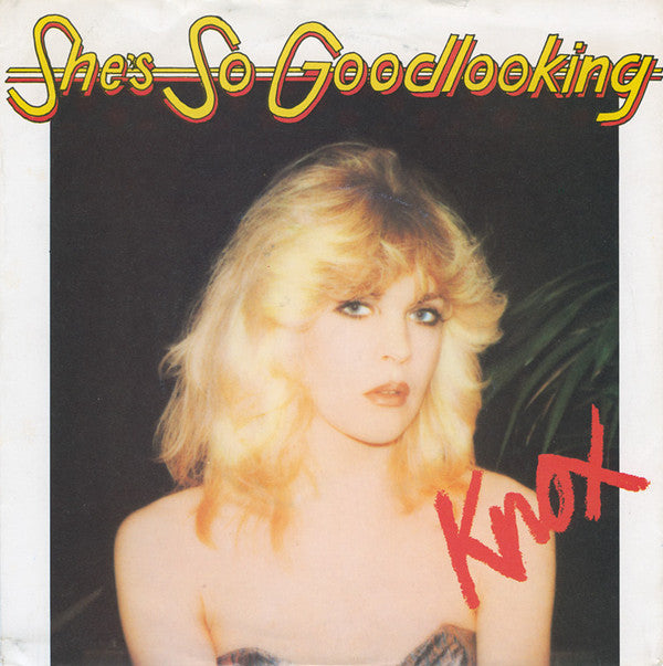 Knox - She's So Goodlooking - Used Vinyl Record 7"