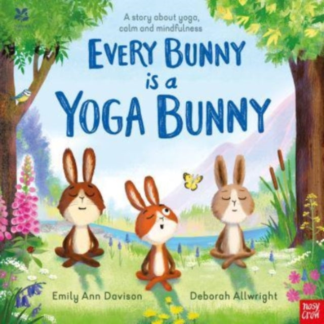 Emily Ann Davison - National Trust: Every Bunny is a Yoga Bunny : A st