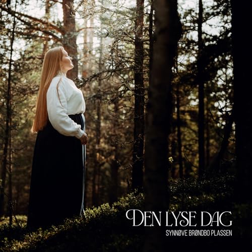 Synnove Brondbo Plassen - Den Lyse Dag CD RELEASE DATE 10/11/23 (THIS C
