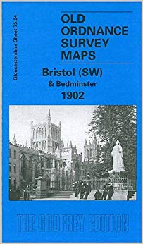 Alan Godfrey - Bristol (SW) & Bedminster 1902 : Gloucestershire Sheet
