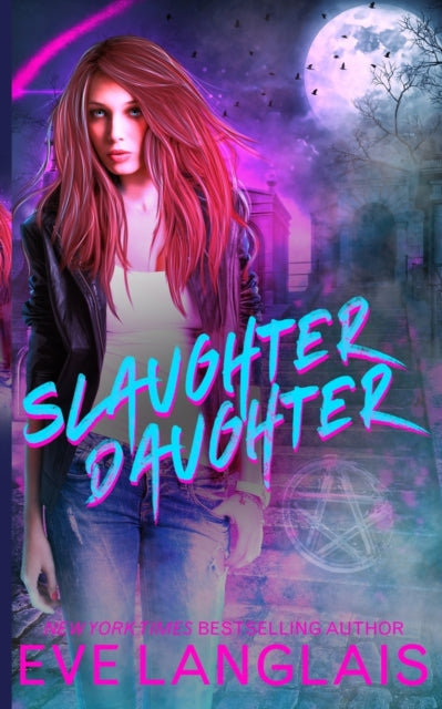 Langlais - Slaughter Daughter - New paperback or softback