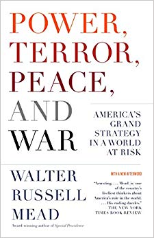 Walter Russell Mead - Power, Terror, Peace, And War - New Paperback