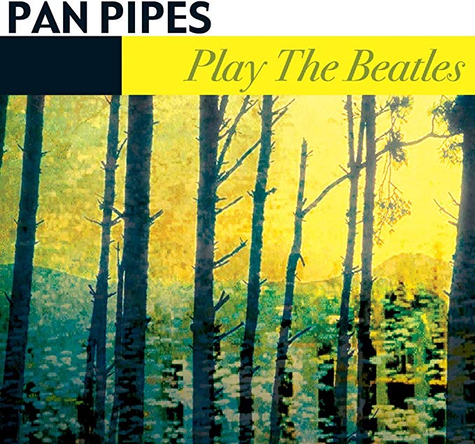Various Artists - Pan Pipes Play the Beatles - CD