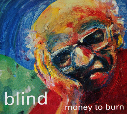 Blind - Money To Burn - Used Vinyl Record 7"