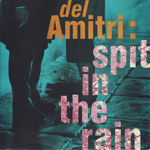 Del Amitri - Spit In The Rain - Used Vinyl Record 7"