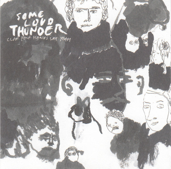 Clap Your Hands Say - Some Loud Thunder - Used CD