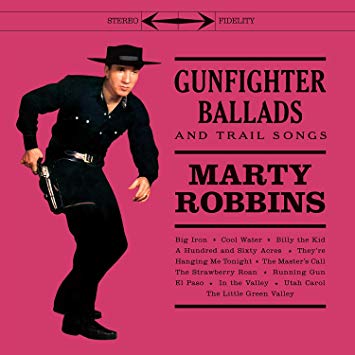 Marty Robbins - Gunfighter Ballads and Trail Songs - Vinyl Record 12 A