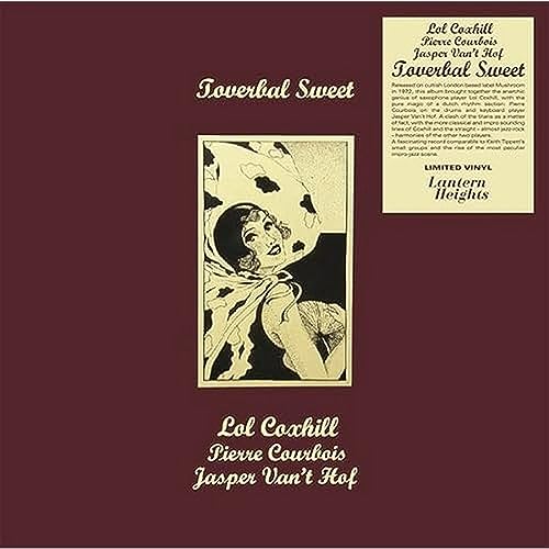 LOL COXHILL / PIERRE - Toverbal Sweet - New Vinyl Record