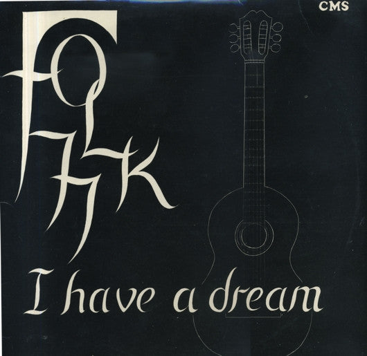 Folk '77 - I Have A Dream - Used Vinyl Record