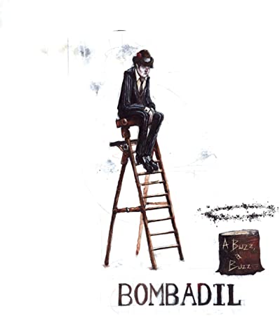Bombadil - A Buzz, A Buzz - CD