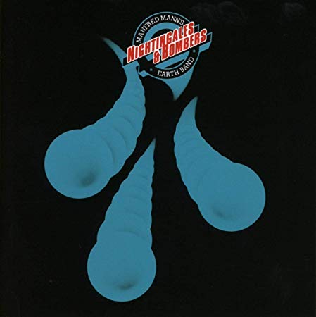 Manfred Mann's Earth - Nightingales & Bombers - CD