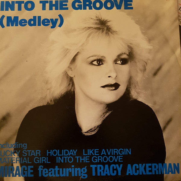 Mirage - Into The Groove (Medley) - Used Vinyl Record 12"