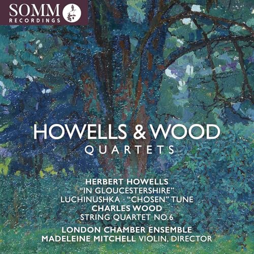 LONDON CHAMBER ENSEM - HOWELLS/WOOD - QUARTETS - New CD