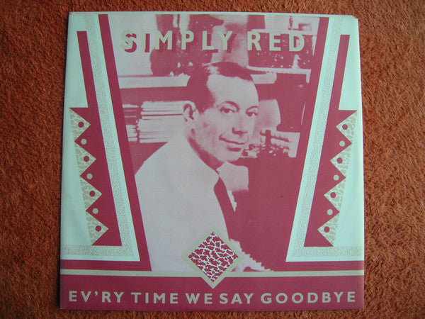 Simply Red - Ev'ry Time We Say Goodbye - Used Vinyl Record 12"