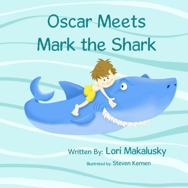 Kernen - Oscar Meets Mark the Shark - New paperback or softback