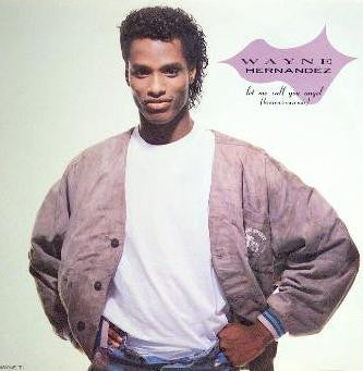 Wayne Hernandez - Let Me Call You Angel - Used Vinyl Record 12"