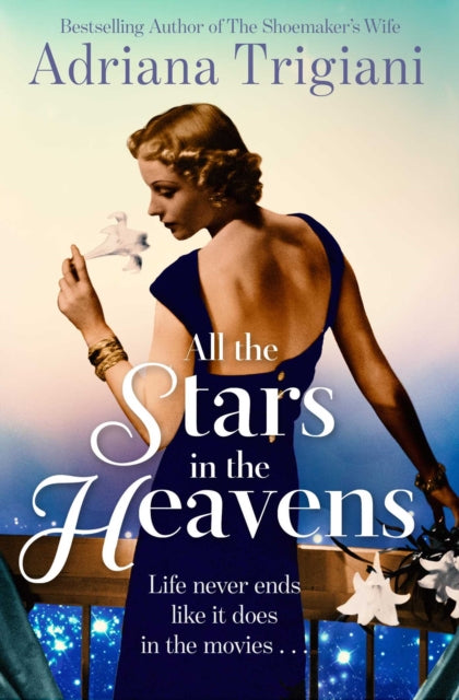 Adriana Trigiani - All the Stars in the Heavens - New Paperback