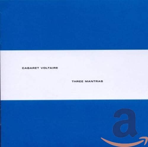 CABARET VOLTAIRE - THREE MANTRAS - CD ALBUM