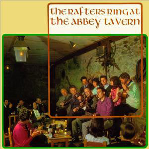 Abbey Tavern Singers - Rafters Ring At The Abbey Tavern - Used Vinyl