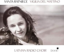 Santa Ratniece: Vigilia Del Mattino - CD