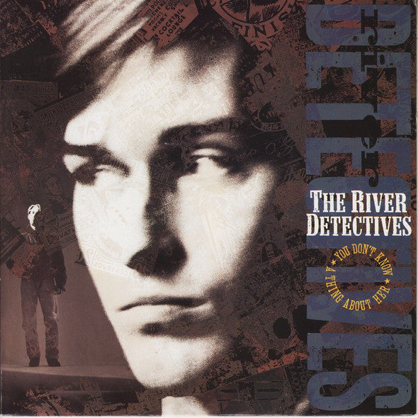 River Detectives - You Don't Know A Thing About Her - Used Vinyl Record