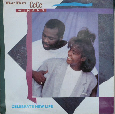 BeBe & CeCe Winans - Celebrate New Life - Used Vinyl Record 12"