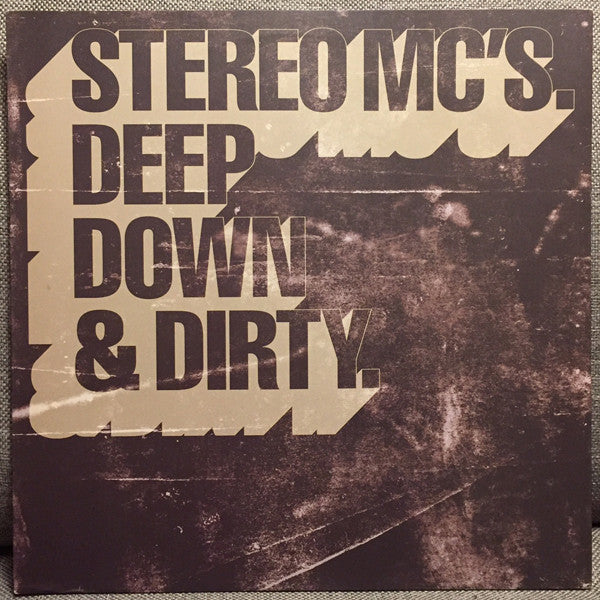 Stereo MC's - Deep Down & Dirty - Used Vinyl Record 12"
