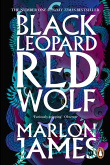 Marlon James - Black Leopard, Red Wolf : Dark Star Trilogy Book 1 - Pa