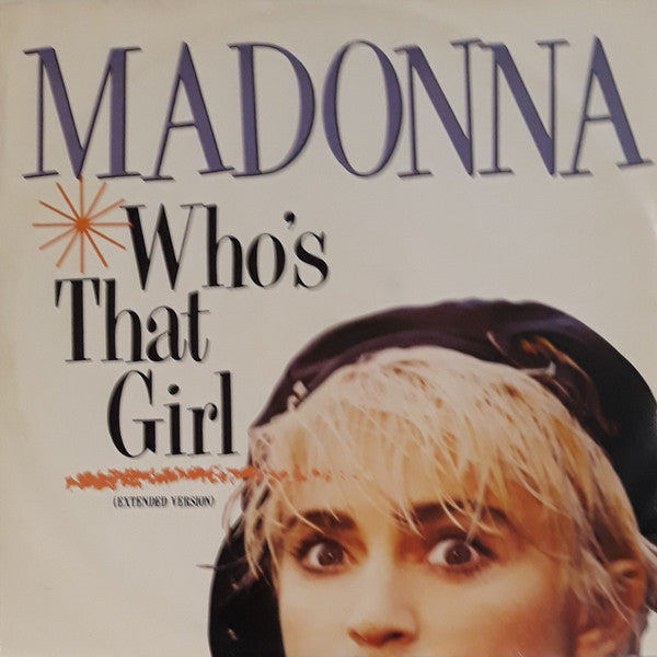 Madonna - Who's That Girl (Extended Version) - Used Vinyl Record 12"