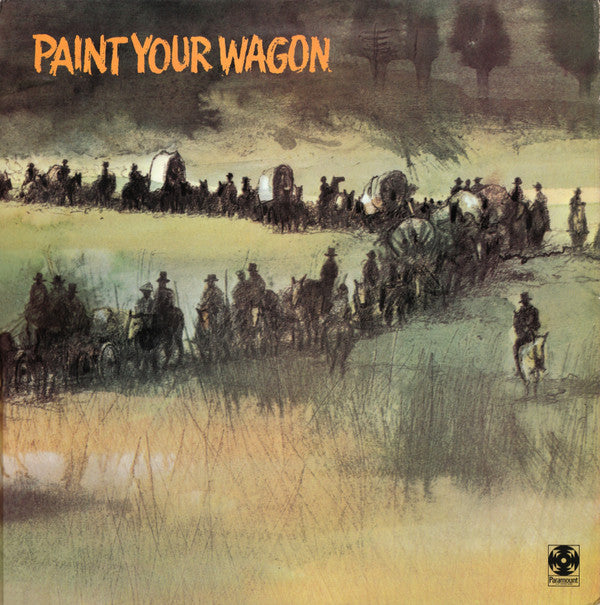 "Paint Your Wagon" C - Paint Your Wagon - Used Vinyl Record