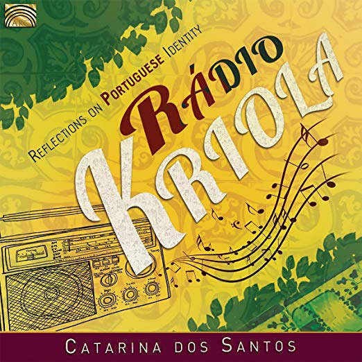 Catarina Dos Santos - Rádio Kriola - CD