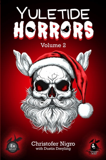 Dreyling - YULETIDE HORRORS Volume 2 - New paperback or softback