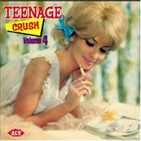 VARIOUS ARTISTS - TEENAGE CRUSH VOL 4 - CD