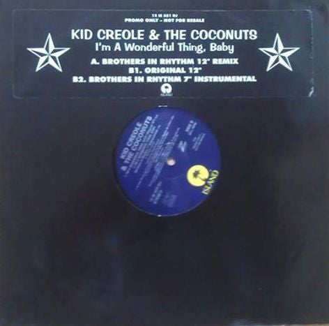 Kid Creole And The C - I'm A Wonderful Thing, Baby (Brothers