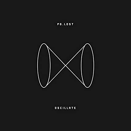 PG.LOST - OSCILLATE - Vinyl Record