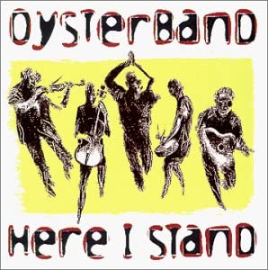 OYSTERBAND - HERE I STAND - CD