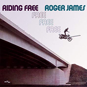 Roger James - Riding Free - CD