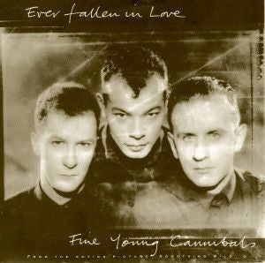 Fine Young Cannibals - Ever Fallen In Love - Used Vinyl Record 7"