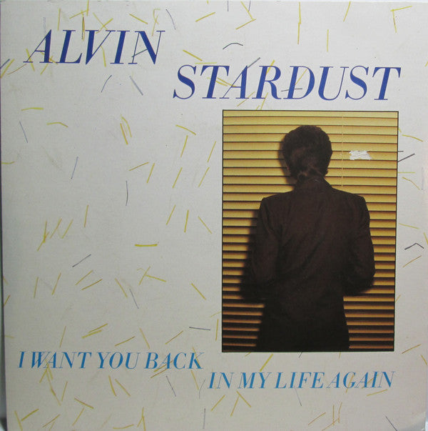 Alvin Stardust - I Want You Back In My Life Again - Used Vinyl Record 7"