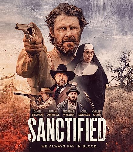 FEATURE FILM - SANCTIFIED - New BLU
