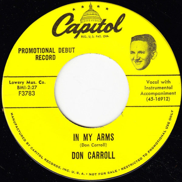 Don Carroll - In My Arms / The Things I Might Have Been - Use