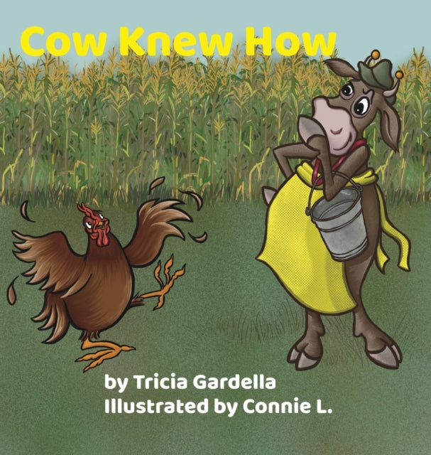 Gardella - Cow Knew How Some peope make a big difference in our ives