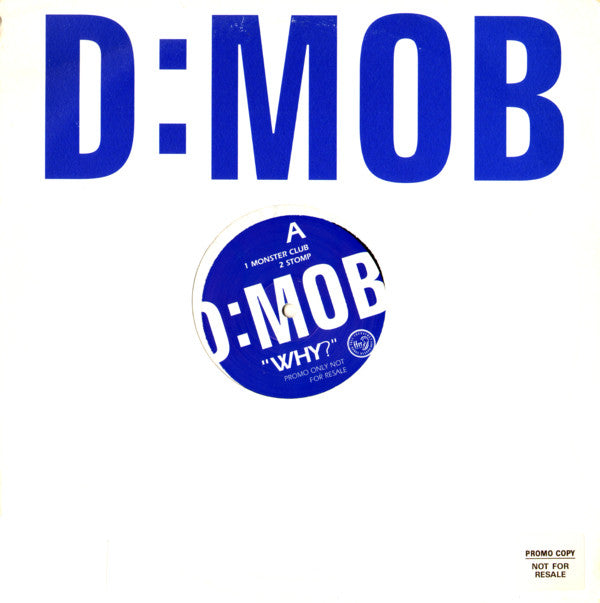 D Mob - Why? - Used Vinyl Record 12"